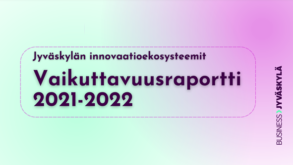Jyväskylän vaikuttavuusraportti 2021-2022